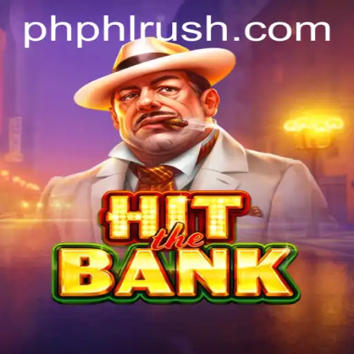 HitTheBank: An Exciting Journey in the New World of Gaming with PHLRUSH