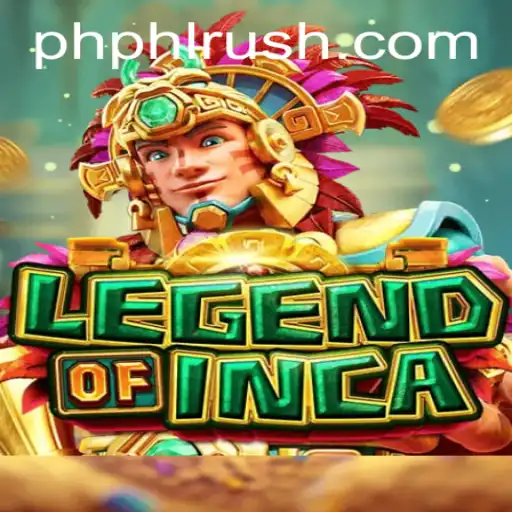 Explore the Enchanting World of LegendofInca with PHLRUSH