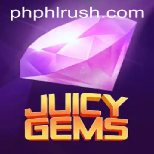 Discover the Thrilling World of JuicyGems with PHLRUSH