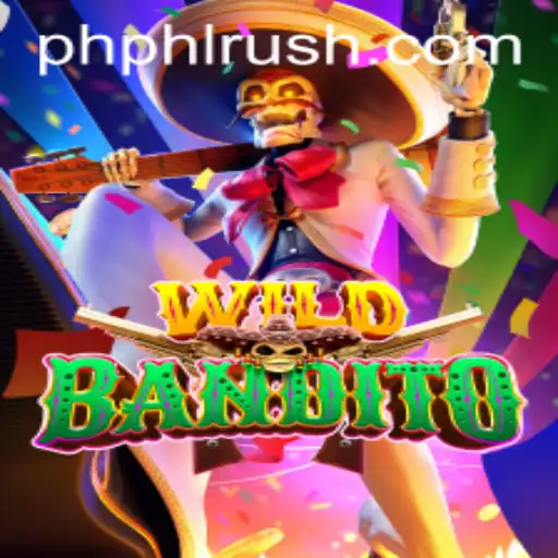 Unraveling the Thrills of WildBandito and the Exciting PHLRUSH